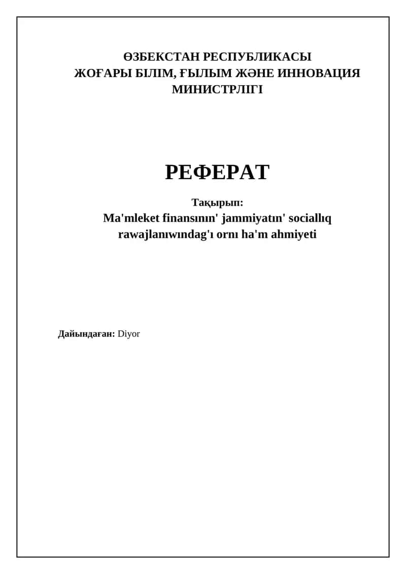 Mámleketlik finanslardıń sociallıq rawajlanıwdaǵı roli hám wazıypaları