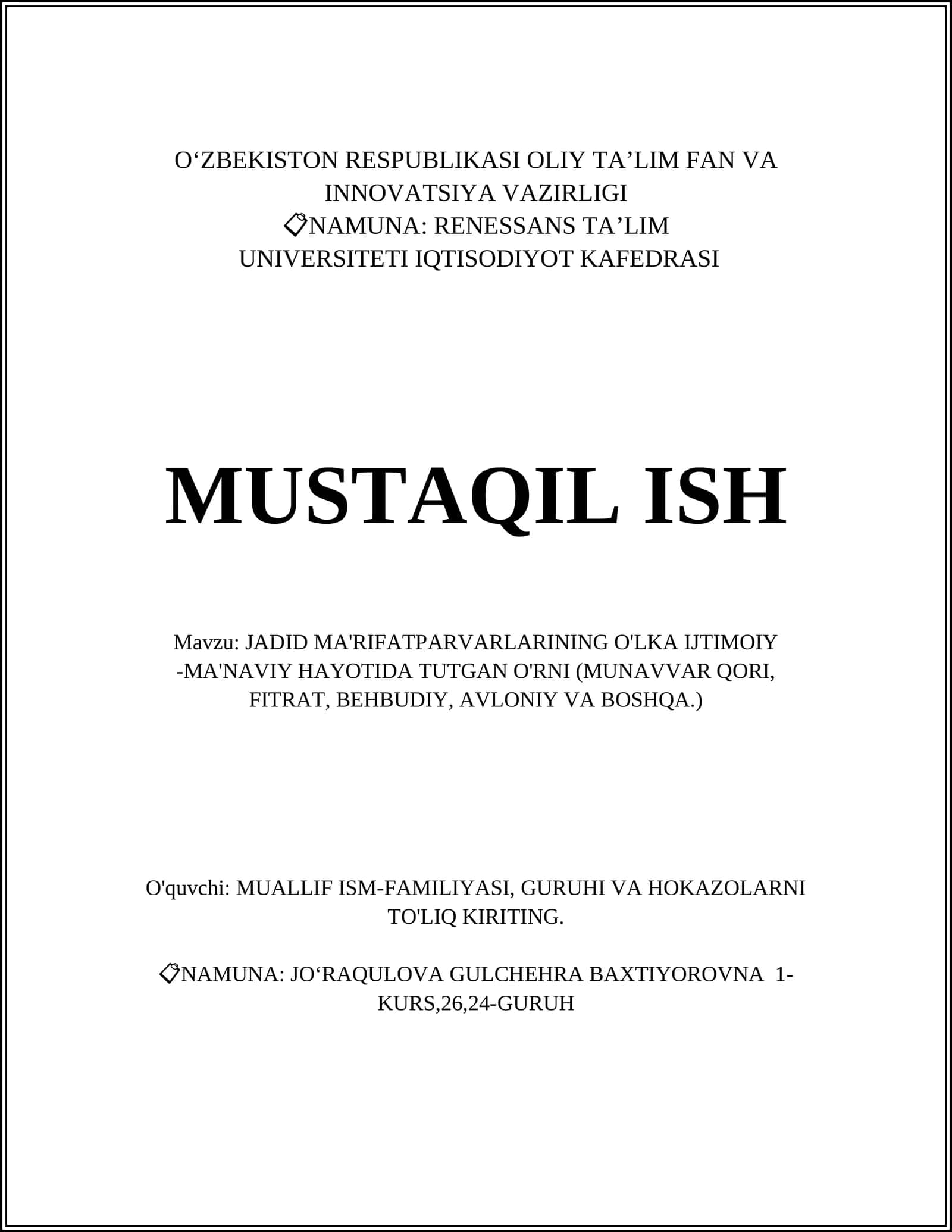 JADID MA'RIFATPARVARLARINING O'LKA IJTIMOIY -MA'NAVIY HAYOTIDA TUTGAN O'RNI (MUNAVVAR QORI, FITRAT, BEHBUDIY, AVLONIY VA BOSHQA.)