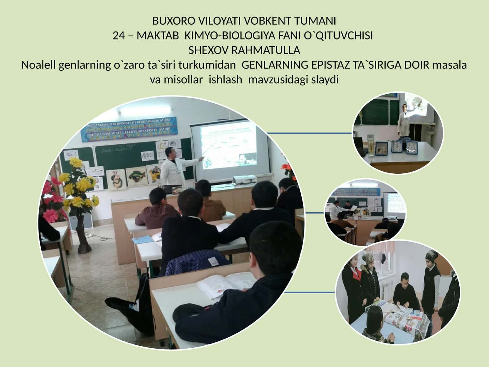 24 – MAKTAB KIMYO-BIOLOGIYA FANI O`QITUVCHISI