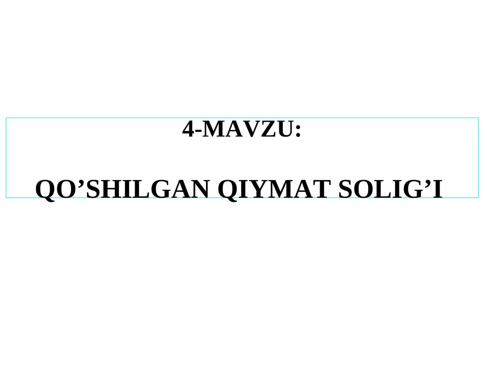 QO’SHILGAN QIYMAT SOLIG’I