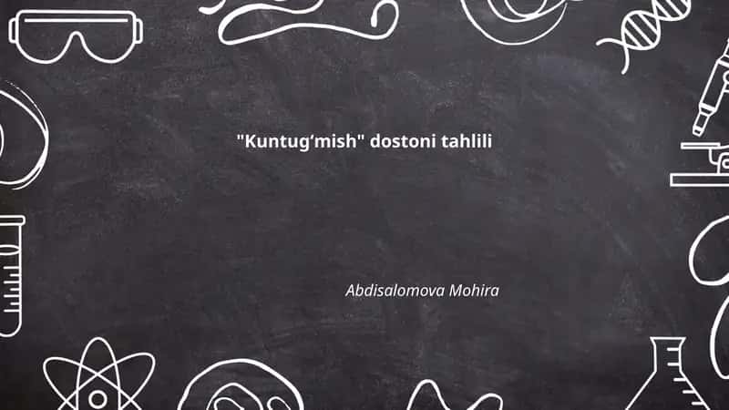 Kuntugʻmish dostoni tahlili
