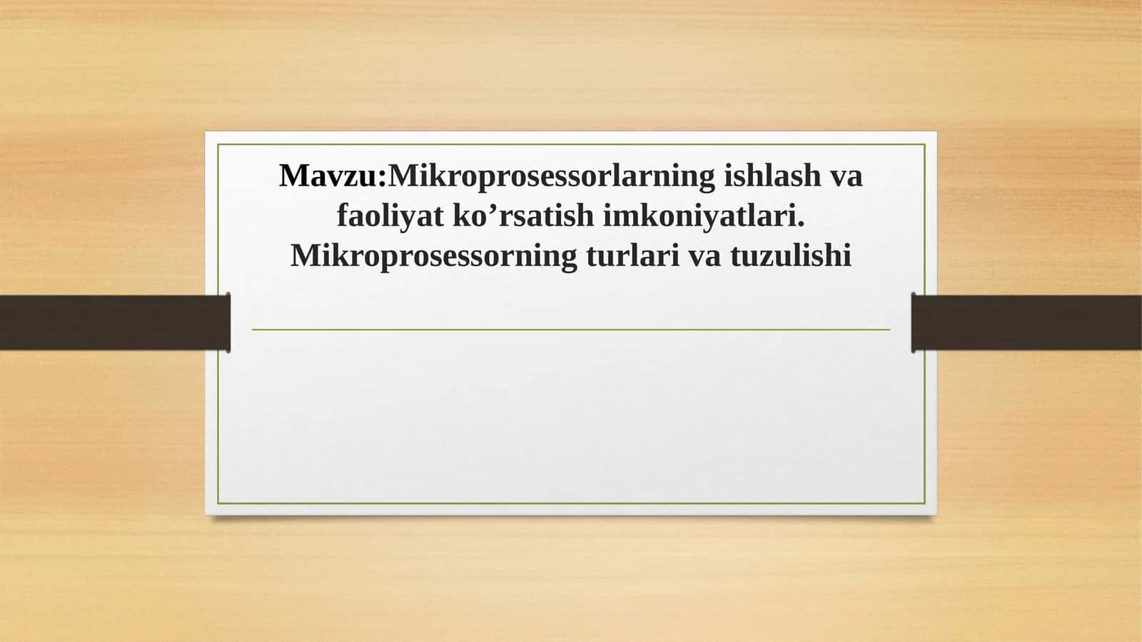 Mikroprosessorlarning ishlash va faoliyat ko’rsatish imkoniyatlari. Mikroprosessorning turlari va tuzulishi