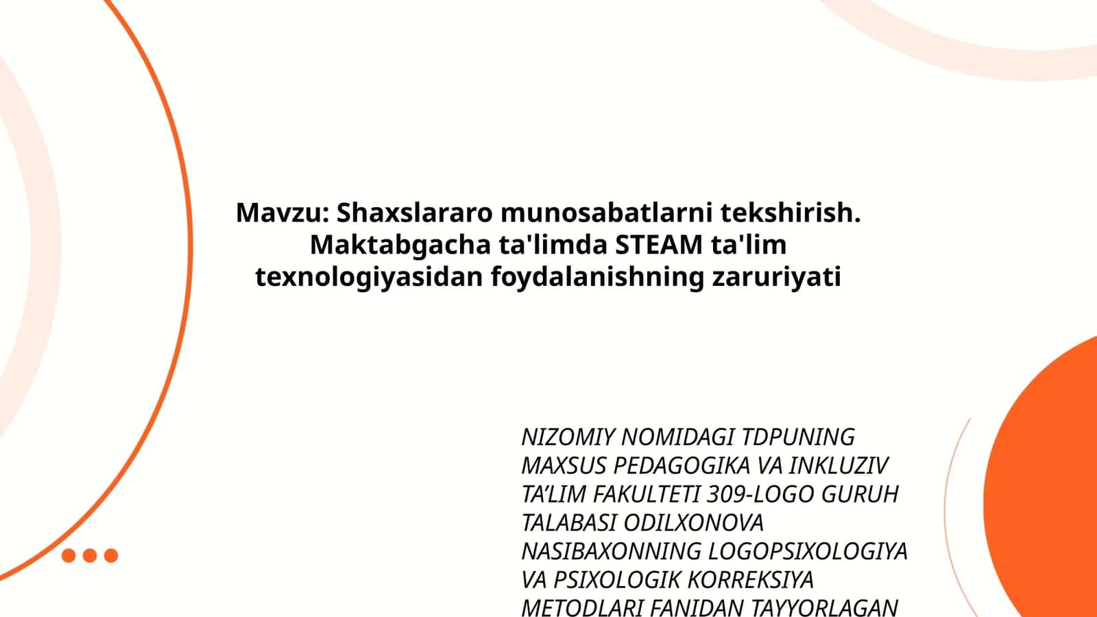 Shaxslararo munosabatlarni tekshirish. Maktabgacha ta'limda STEAM ta'lim texnologiyasidan foydalanishning zaruriyati