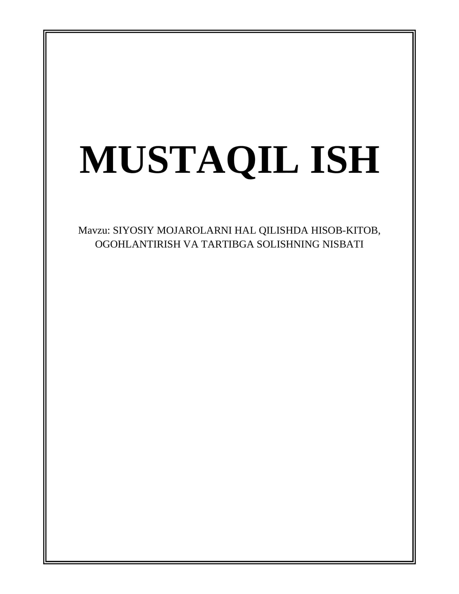 SIYOSIY MOJAROLARNI HAL QILISHDA HISOB-KITOB, OGOHLANTIRISH VA TARTIBGA SOLISHNING NISBATI