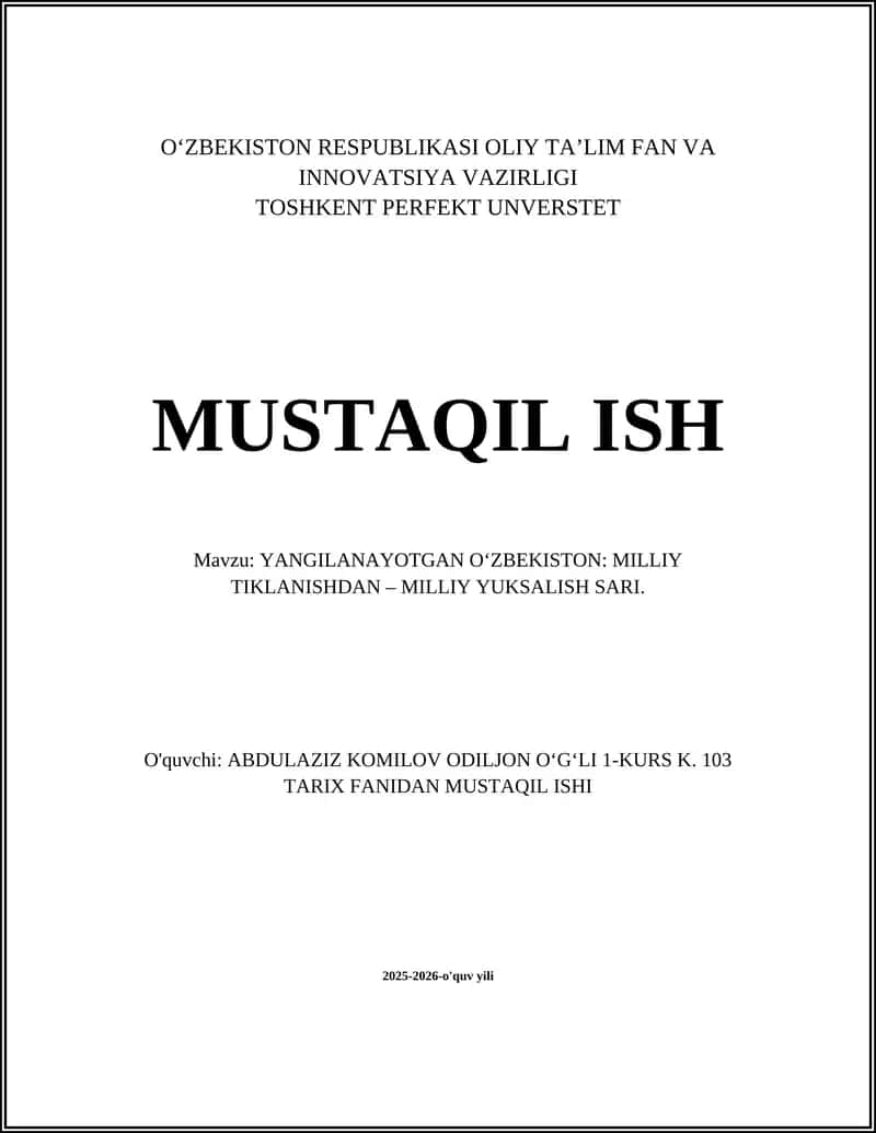 Yangilanayotgan O‘Zbekiston: Milliy Tiklanishdan – Milliy Yuksalish Sari