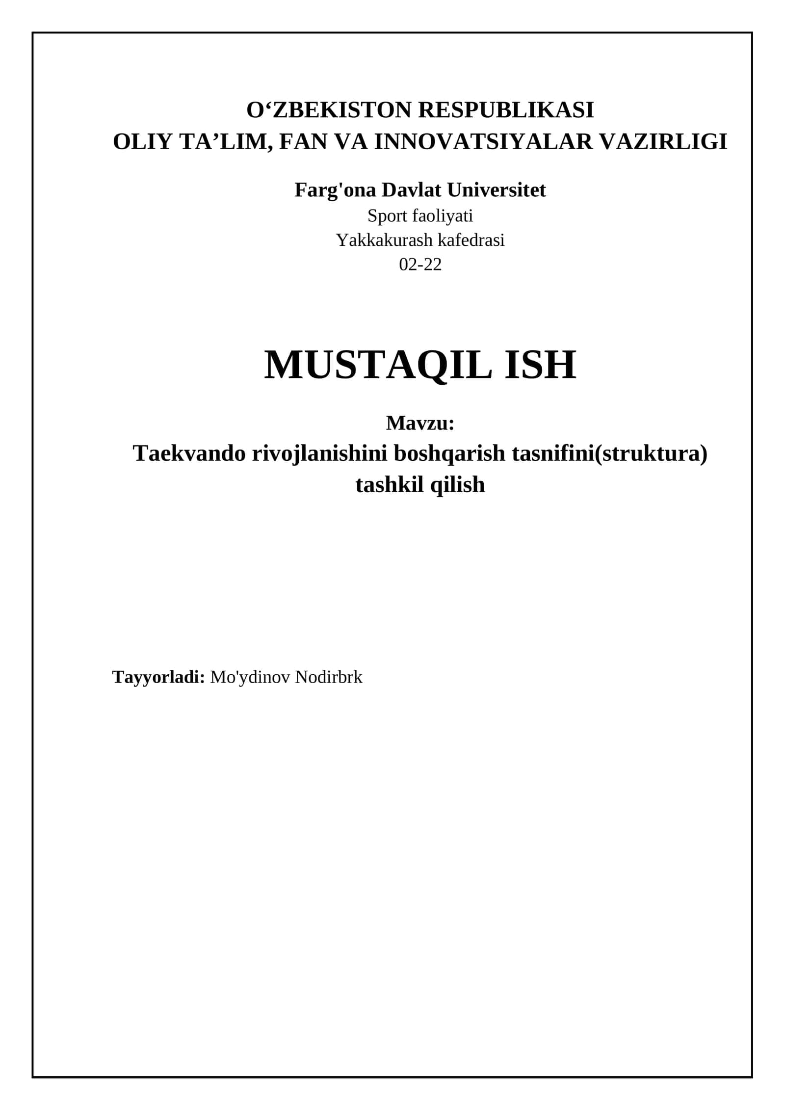 Taekvondo rivojlanishini boshqarish tasnifini(struktura) tashkil qilish
