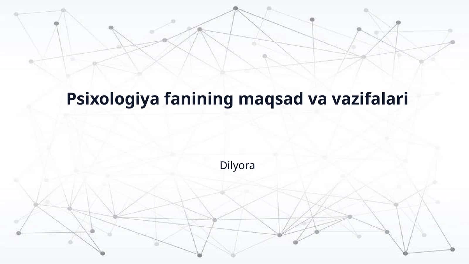Psixologiya fanining maqsad va vazifalari