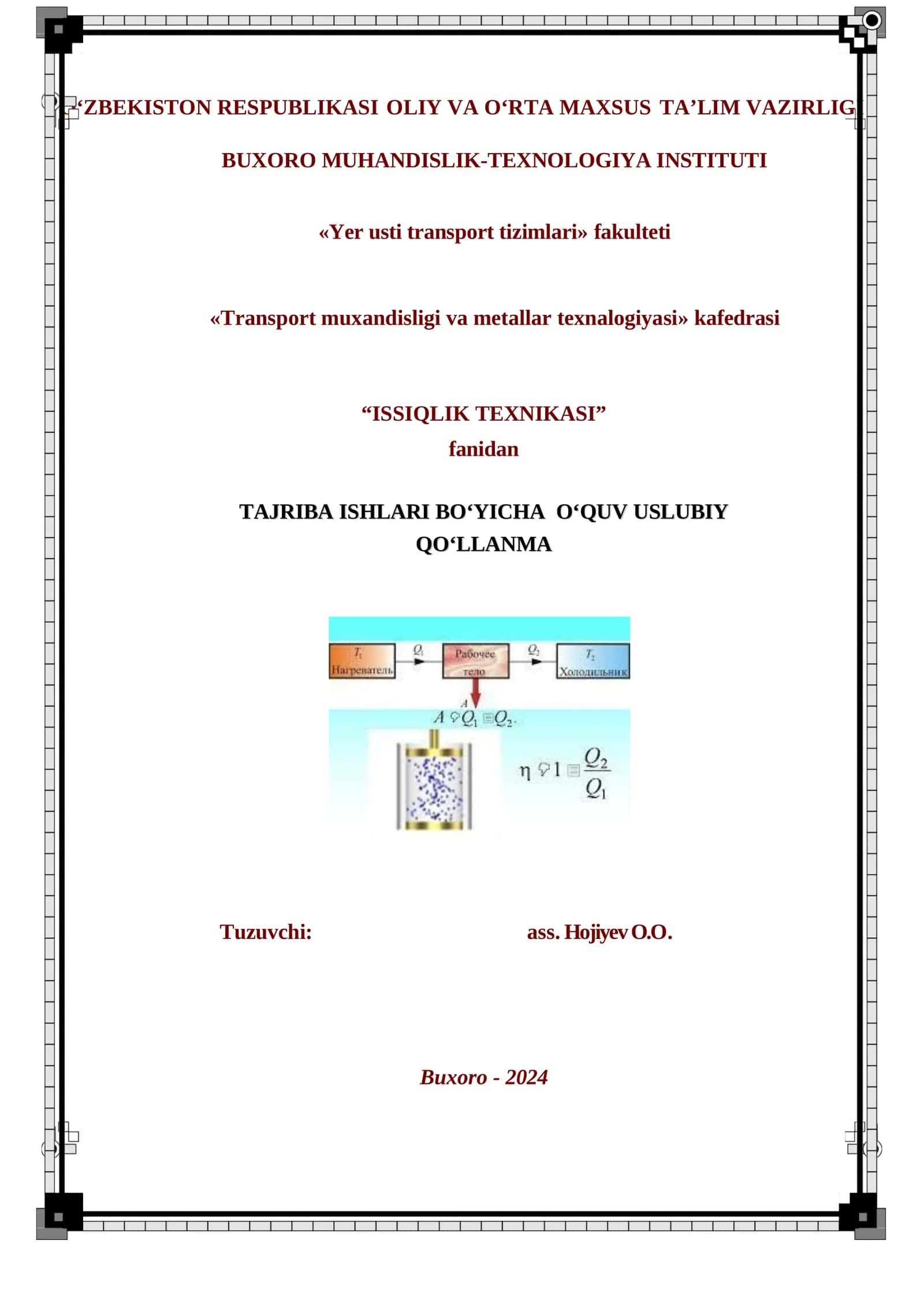 Issiqlik texnikasi fanidan laboratoriya mashg‘ulotlari
