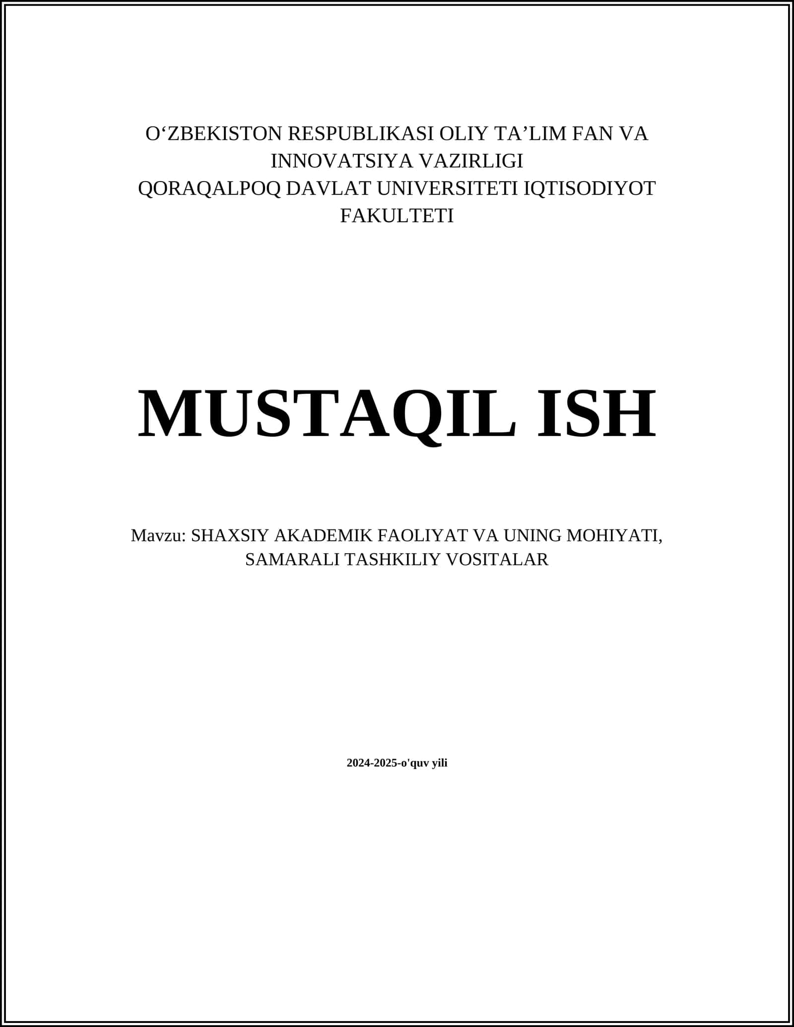SHAXSIY AKADEMIK FAOLIYAT VA UNING MOHIYATI