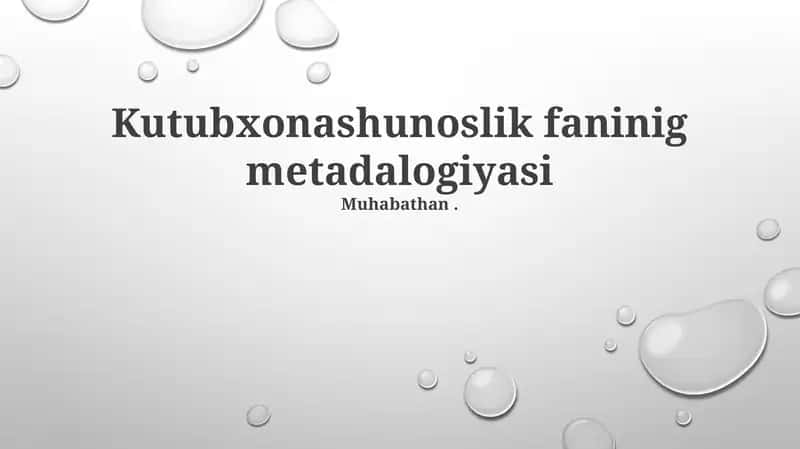 Kutubxonashunoslik fanining metadalogiyasi