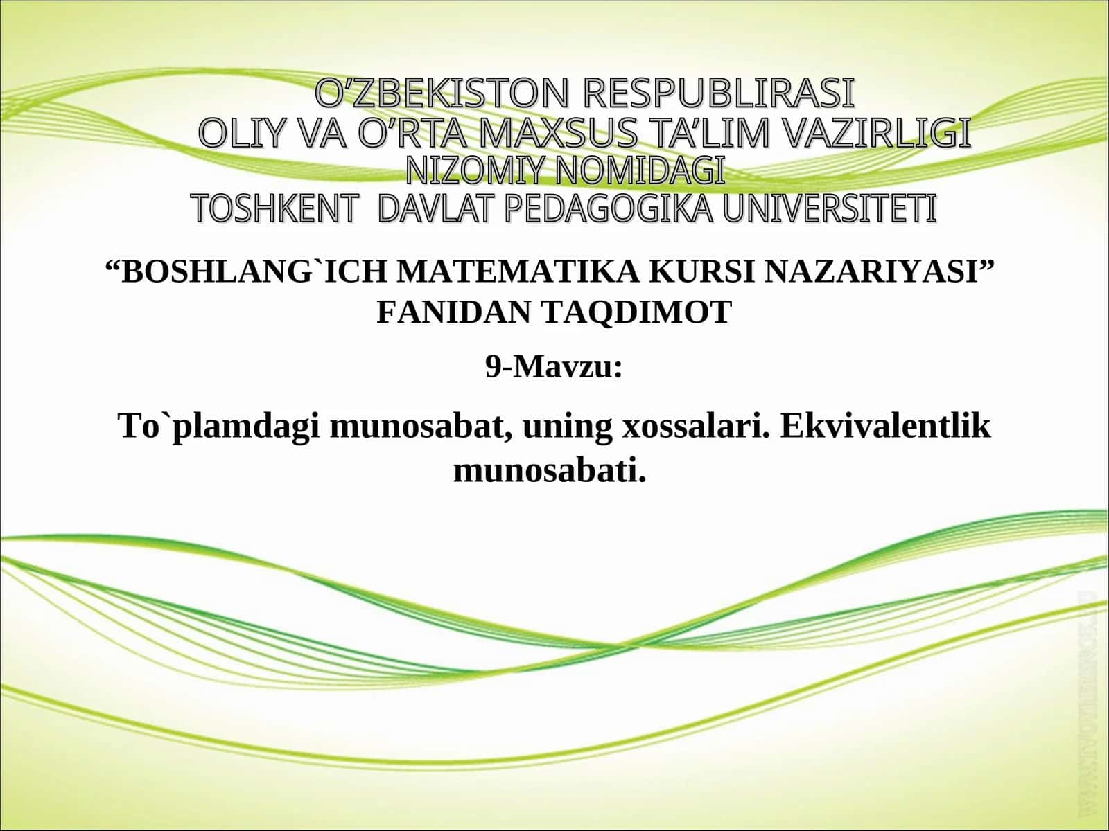 BOSHLANG`ICH MATEMATIKA KURSI NAZARIYASI FANIDAN TAQDIMOT