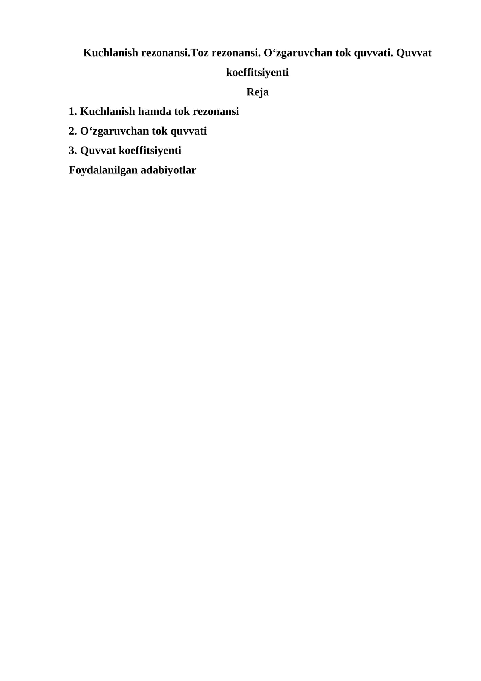 Kuchlanish rezonansi.Toz rezonansi. O‘zgaruvchan tok quvvati. Quvvat koeffitsiyenti