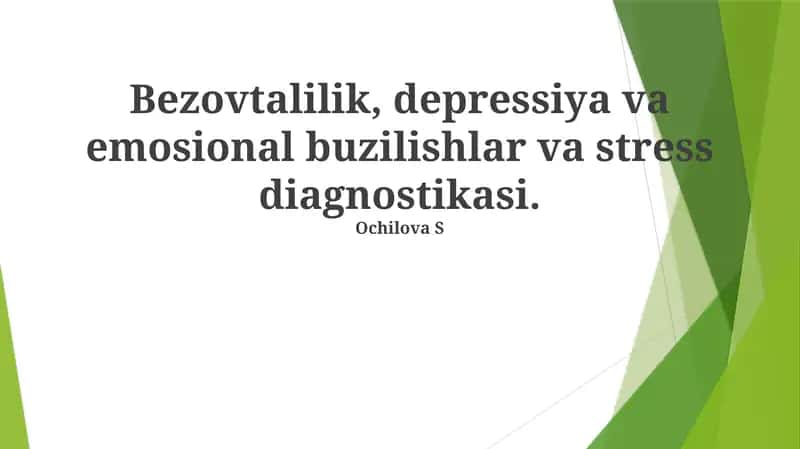 Hissiy Buzilishlarni O'rganish