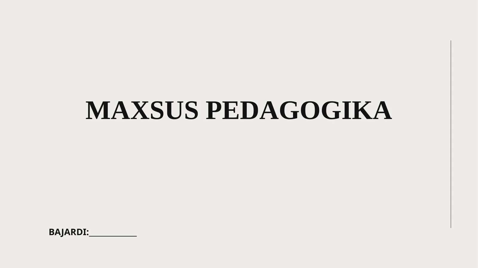 MAXSUS PEDAGOGIKA
