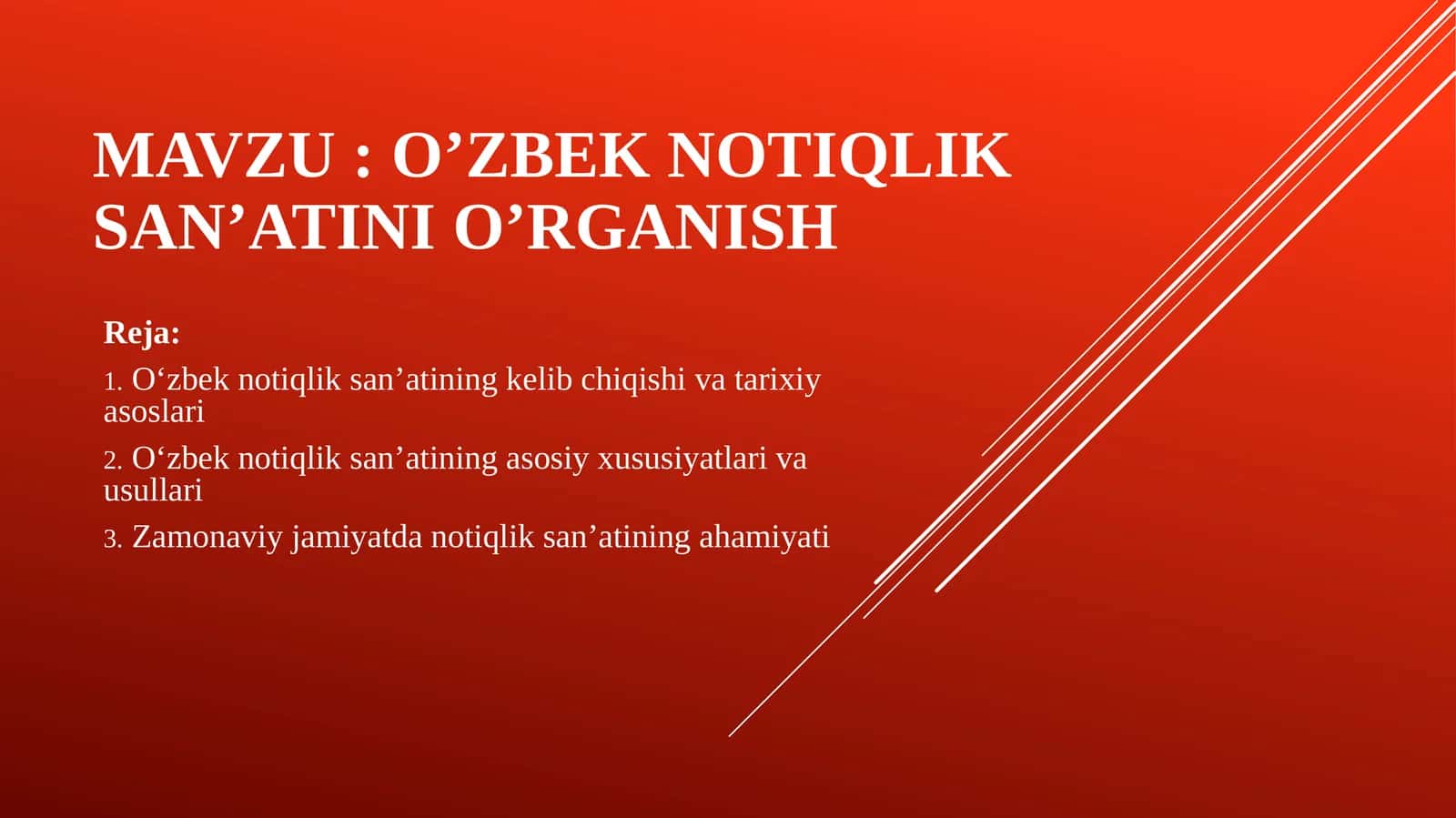 O’ZBEK NOTIQLIK SAN’ATINI O’RGANISH