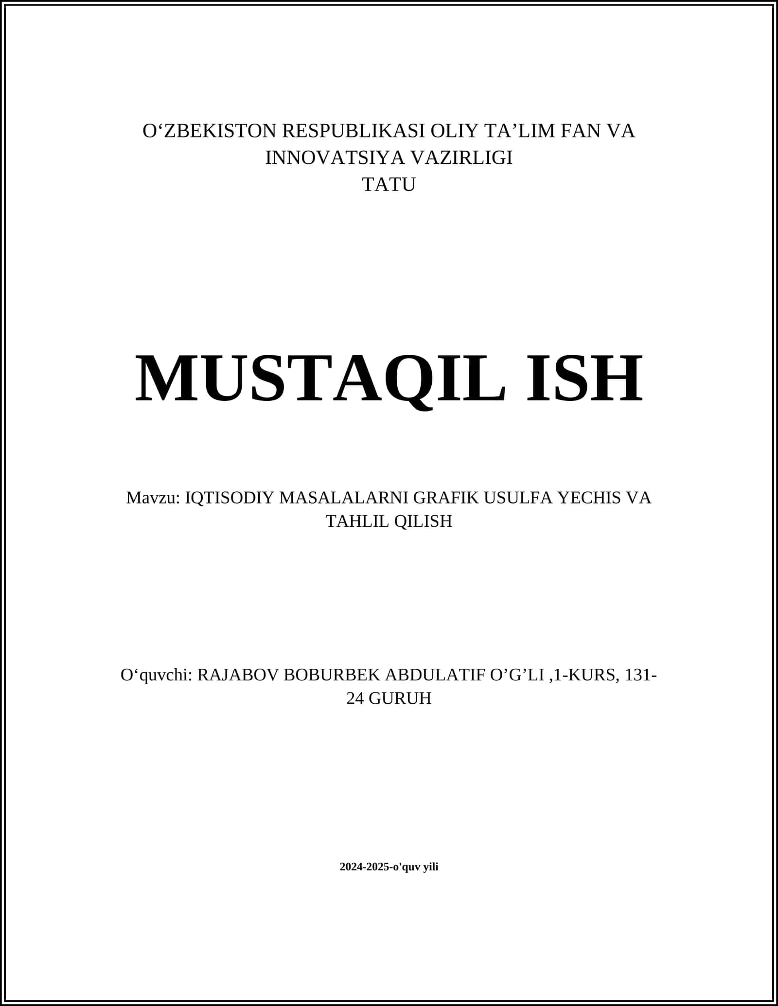 IQTISODIY MASALALARNI GRAFIK USULFA YECHIS VA TAHLIL QILISH