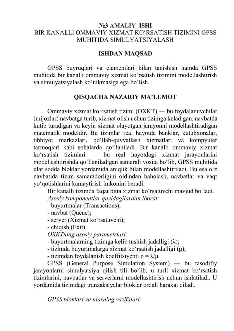 BIR KANALLI OMMAVIY XIZMAT KO‘RSATISH TIZIMINI GPSS MUHITIDA SIMULYATSIYALASH