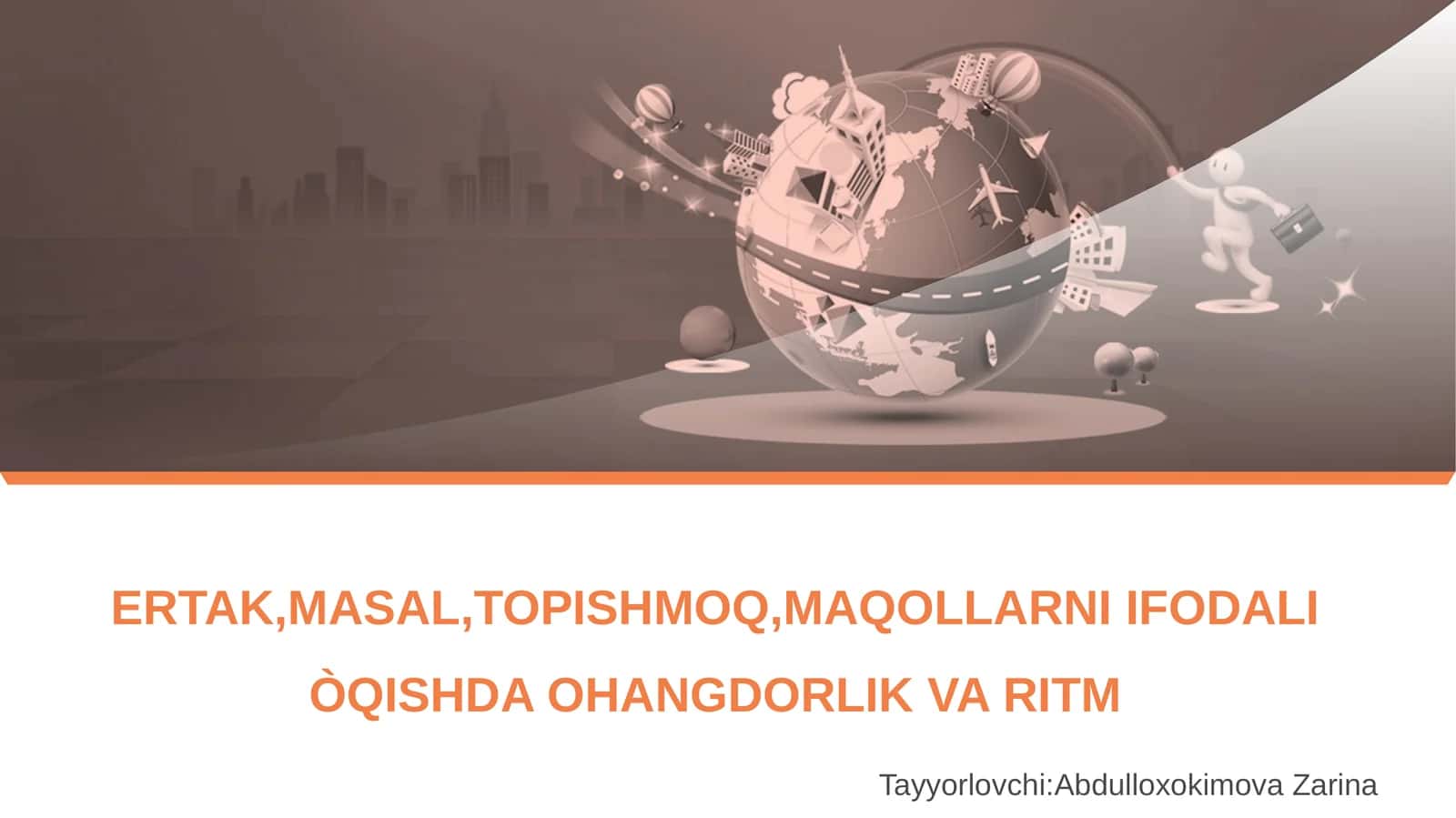 ERTAK,MASAL,TOPISHMOQ,MAQOLLARNI IFODALI ÒQISHDA OHANGDORLIK VA RITM