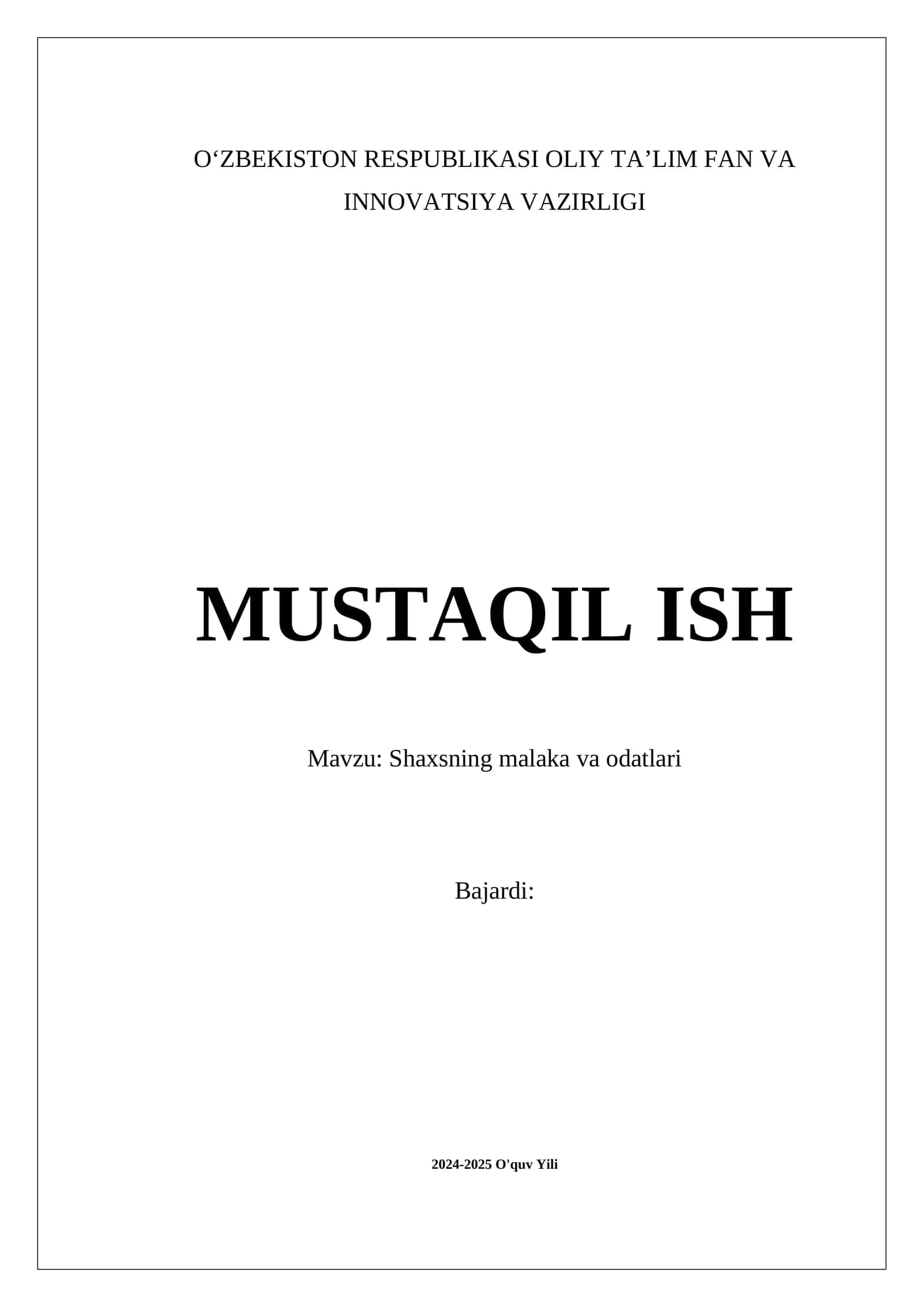 Shaxsning malaka va odatlari