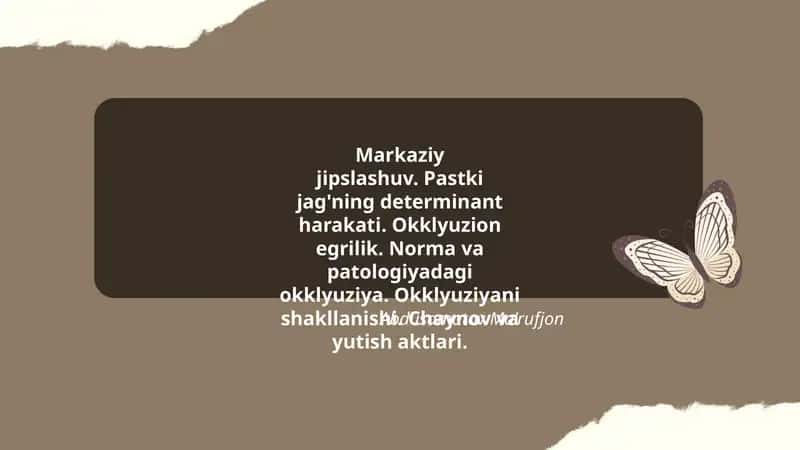 Markaziy jipslashuv va Okklyuziya