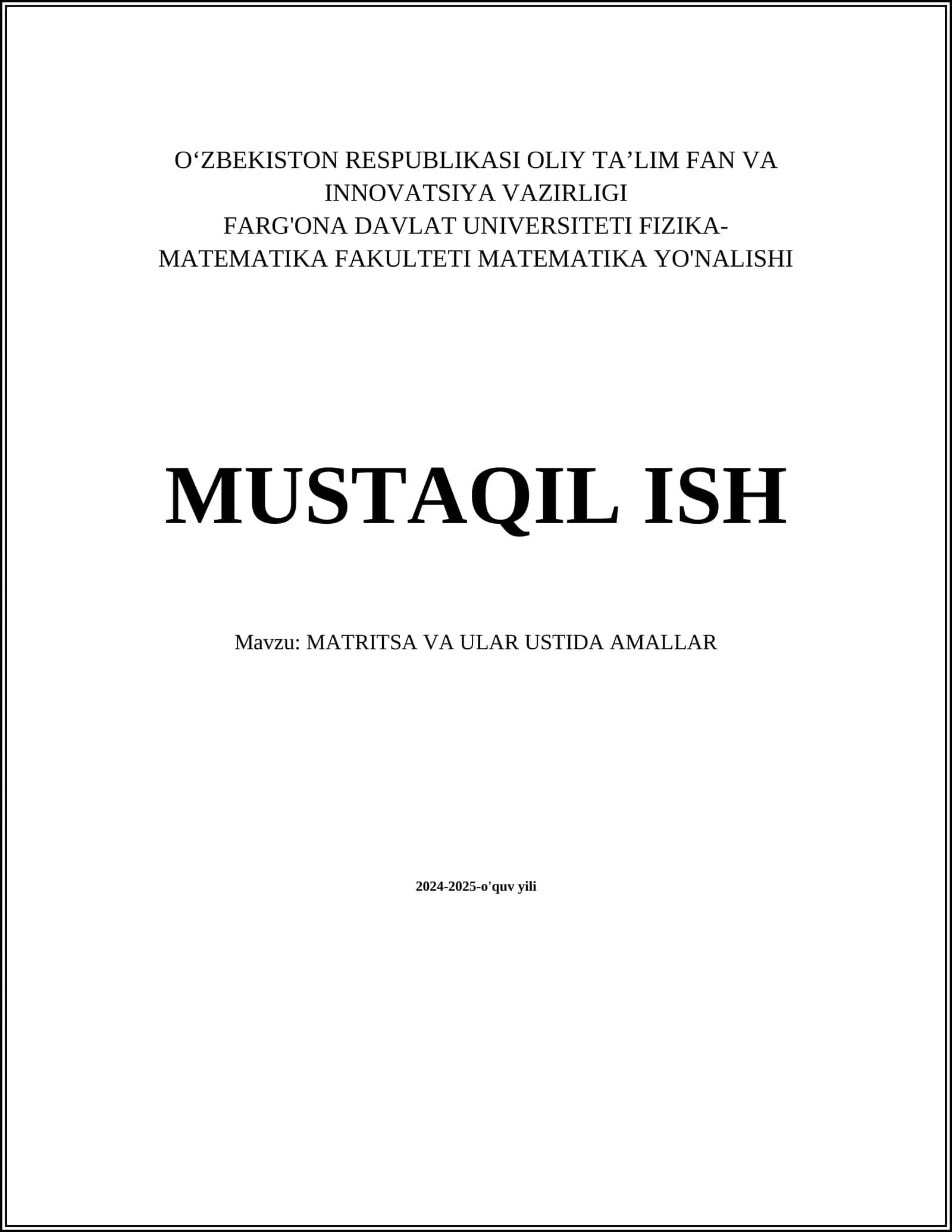 MATRITSA VA ULAR USTIDA AMALLAR