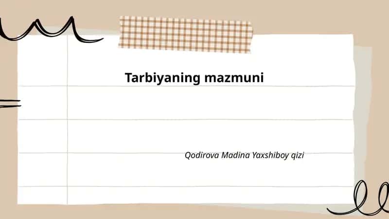 Tarbiyaning mazmuni