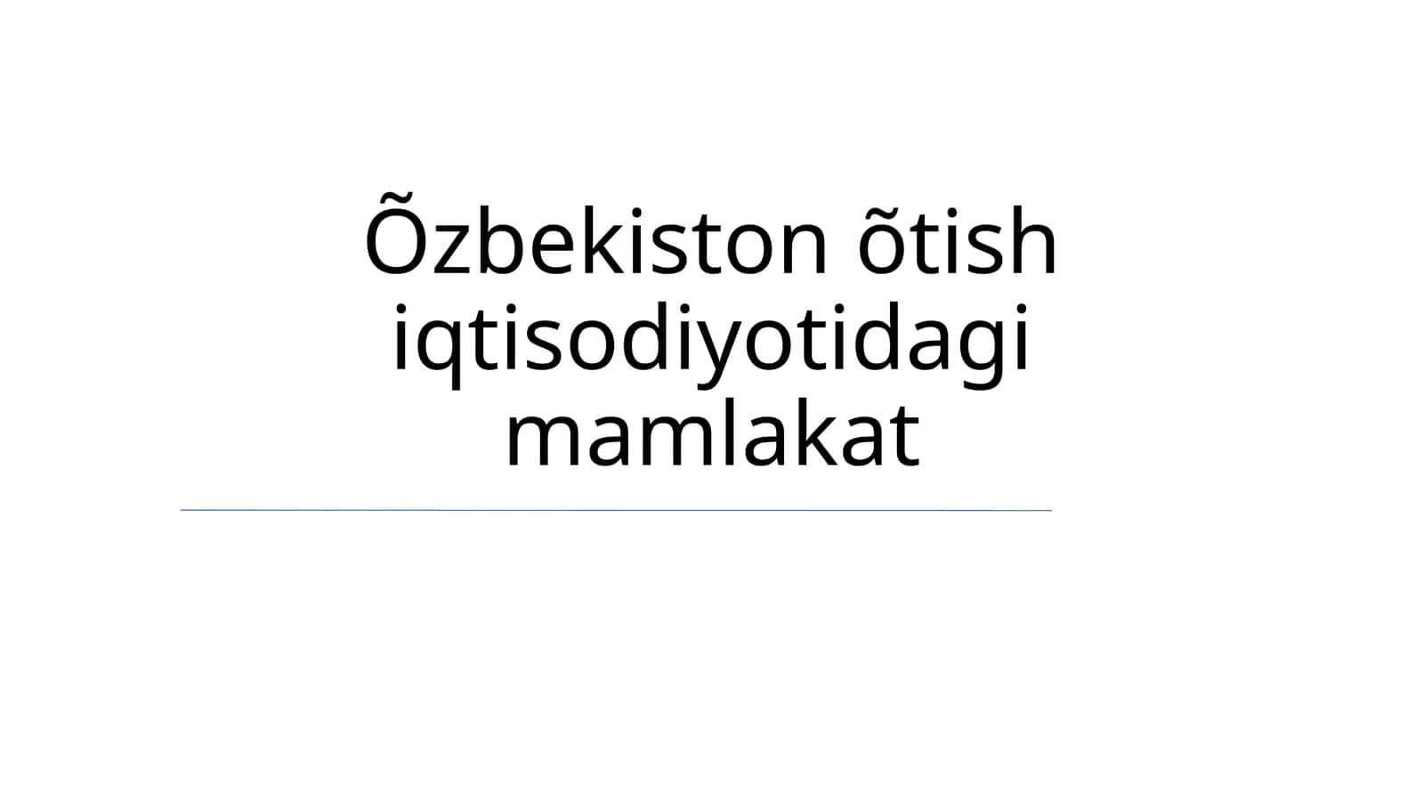 O'tish davridagi O'zbekiston iqtisodiyoti: Islohotlar va Makroiqtisodiy Tendentsiyalar