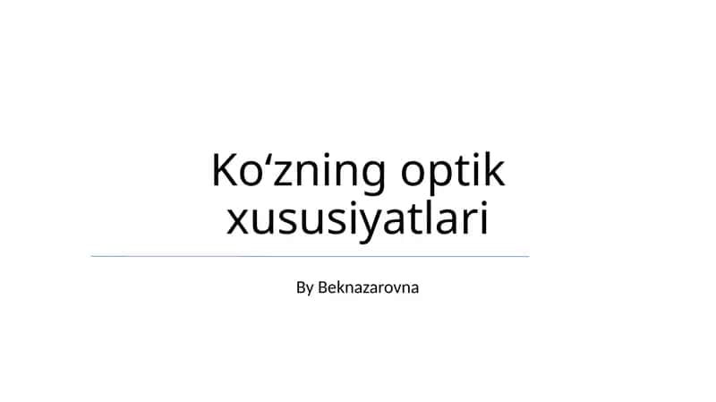 Koʻzning optik xususiyatlari