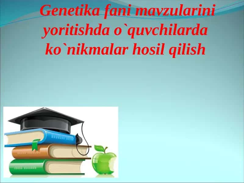 Genetika va inson salomatligi