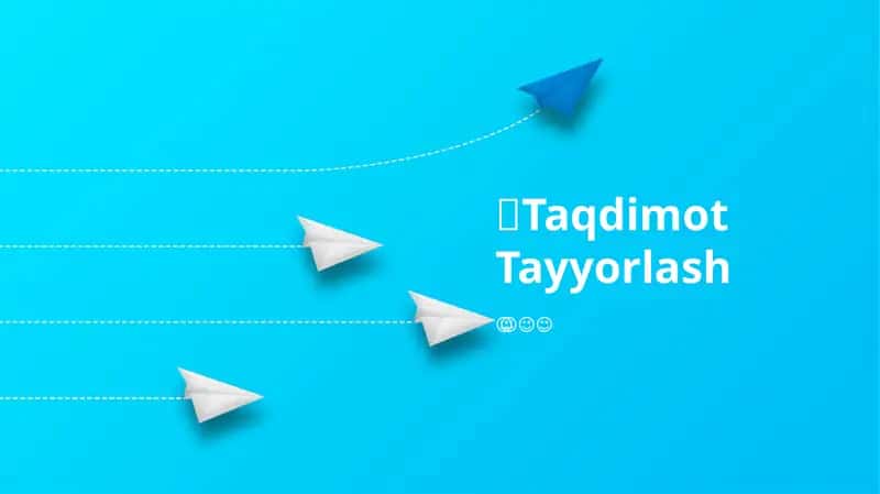 Taqdimot Tayyorlash