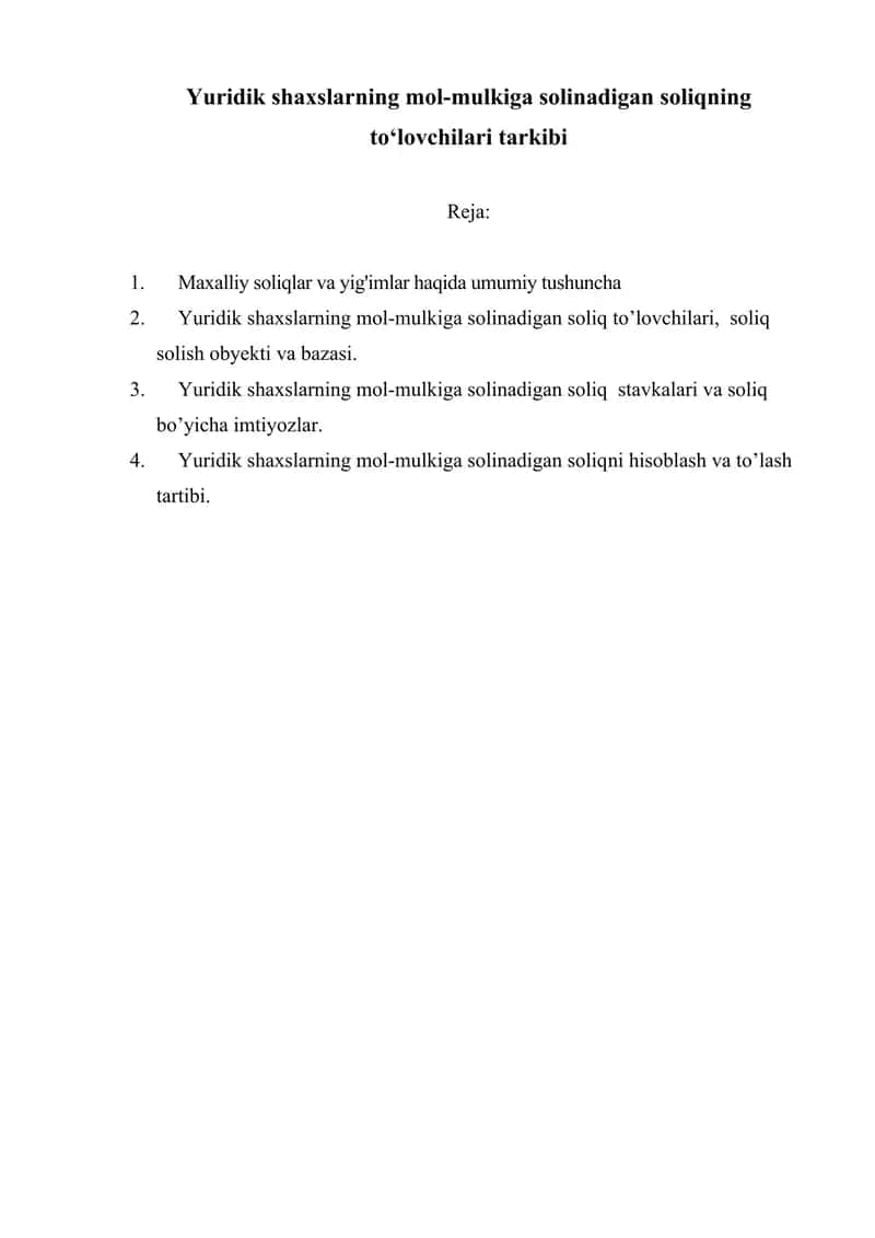 Yuridik shaxslarning mol-mulkiga solinadigan soliqning to‘lovchilari tarkibi