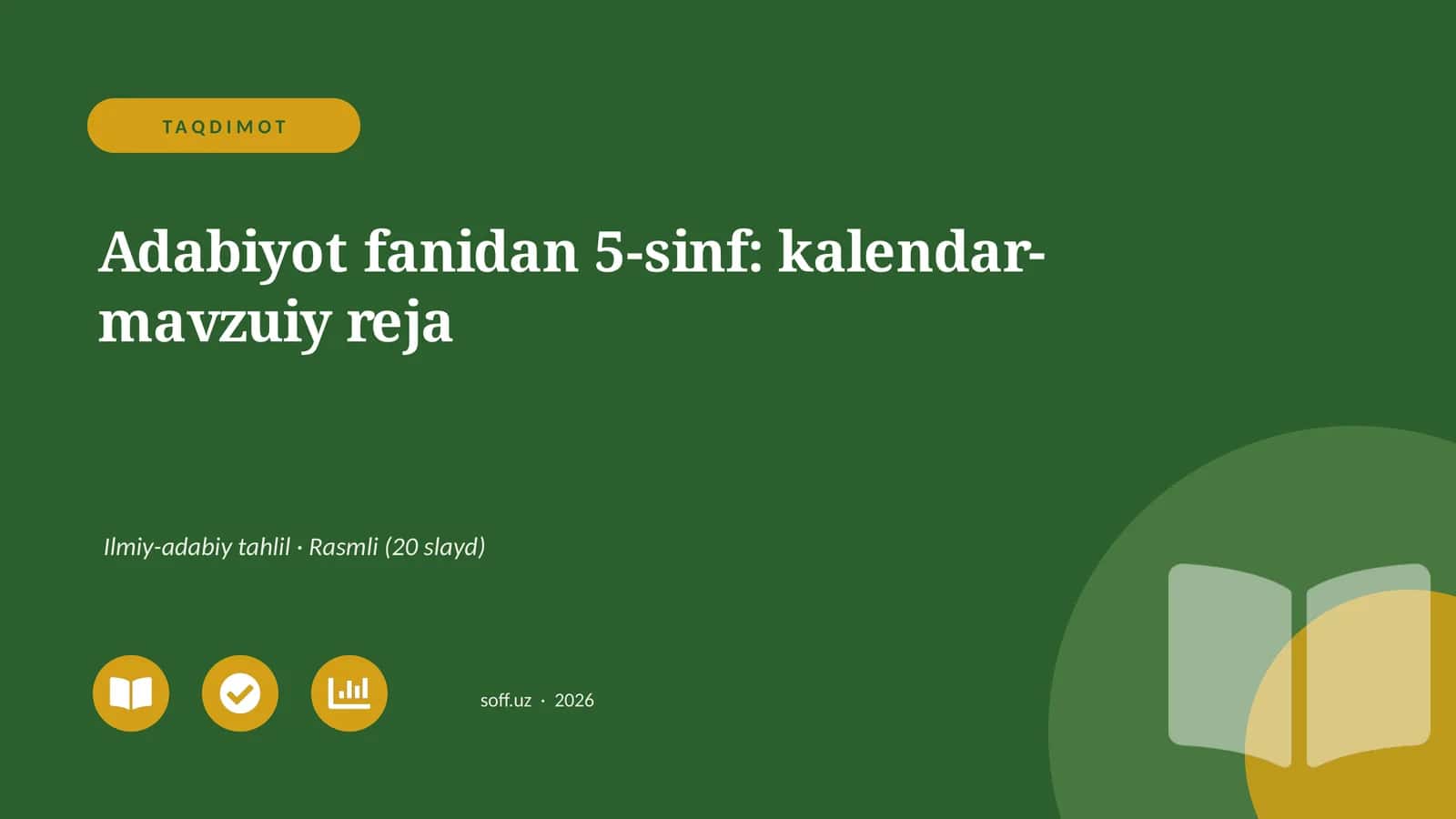 Adabiyot fanidan 5-sinf: kalendar-mavzuiy reja