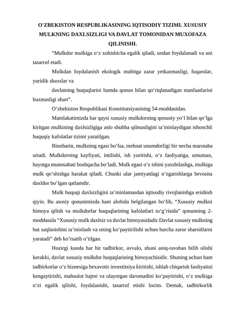 O'ZBEKISTON RESPUBLIKASINING IQTISODIY TIZIMI. XUSUSIY MULKNING DAXLSIZLIGI VA DAVLAT TOMONIDAN MUXOFAZA QILINISHI.