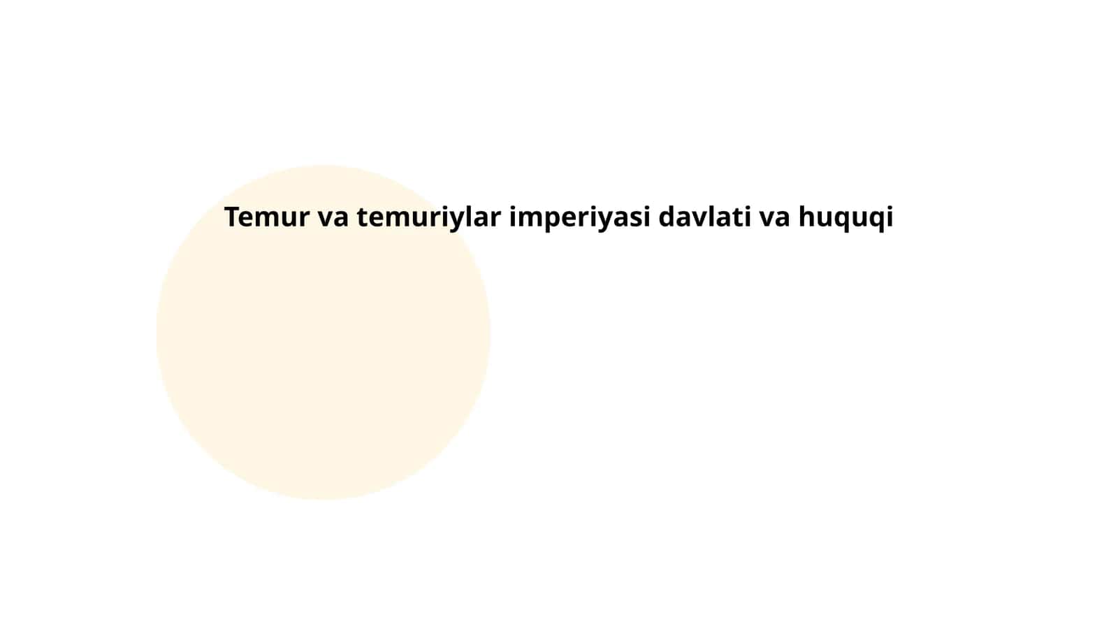 Temur va temuriylar imperiyasi davlati va huquqi