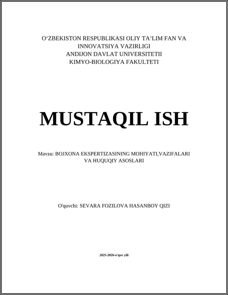 BOJXONA EKSPERTIZASINING MOHIYATI,VAZIFALARI VA HUQUQIY ASOSLARI