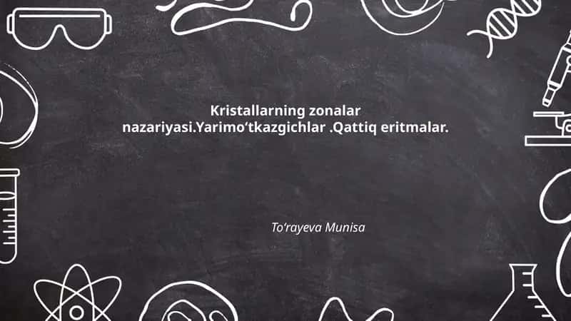 Kristallarning zonalar nazariyasi