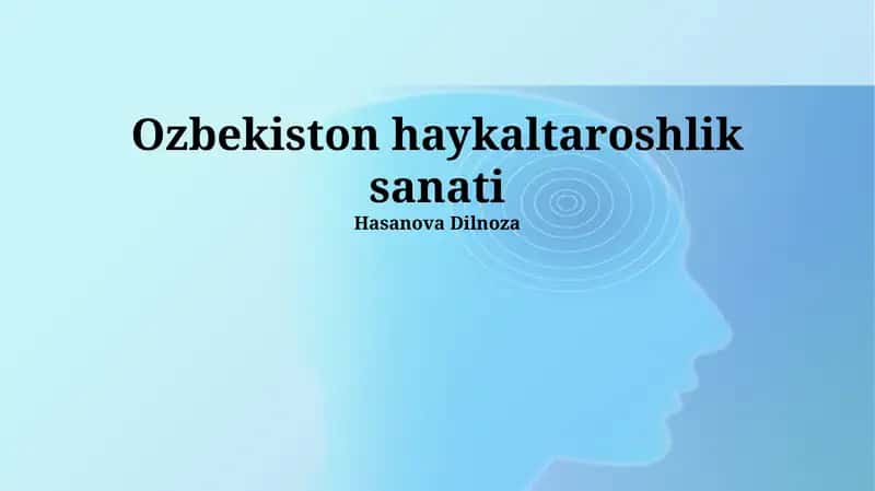 Oʻzbekiston haykaltaroshlik sanati
