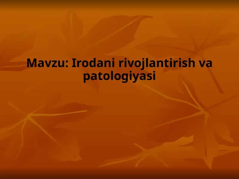 Irodani rivojlantirish va patologiyasi