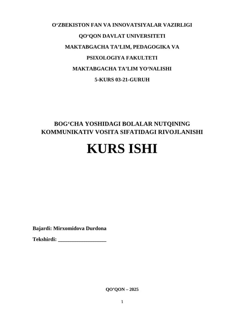 BOGʻCHA YOSHIDAGI BOLALAR NUTQINING KOMMUNIKATIV VOSITA SIFATIDAGI RIVOJLANISHI