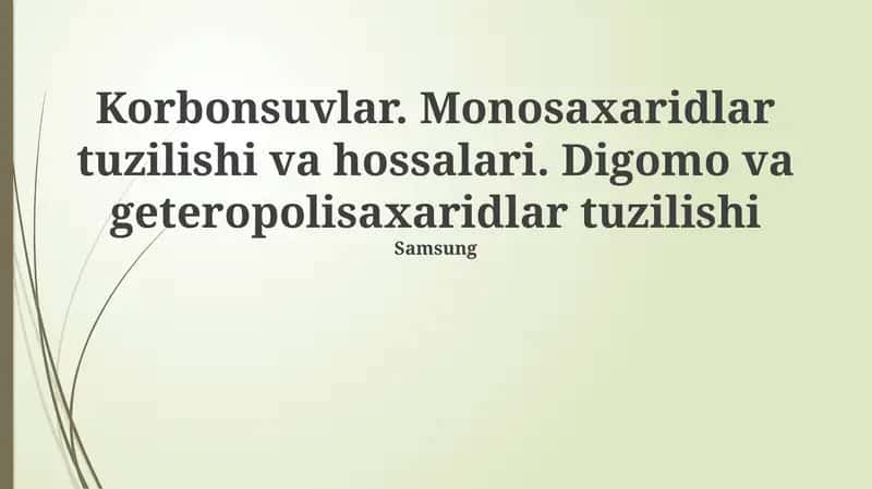 Uglevodlar: Monosaxaridlar va Polisaxaridlar
