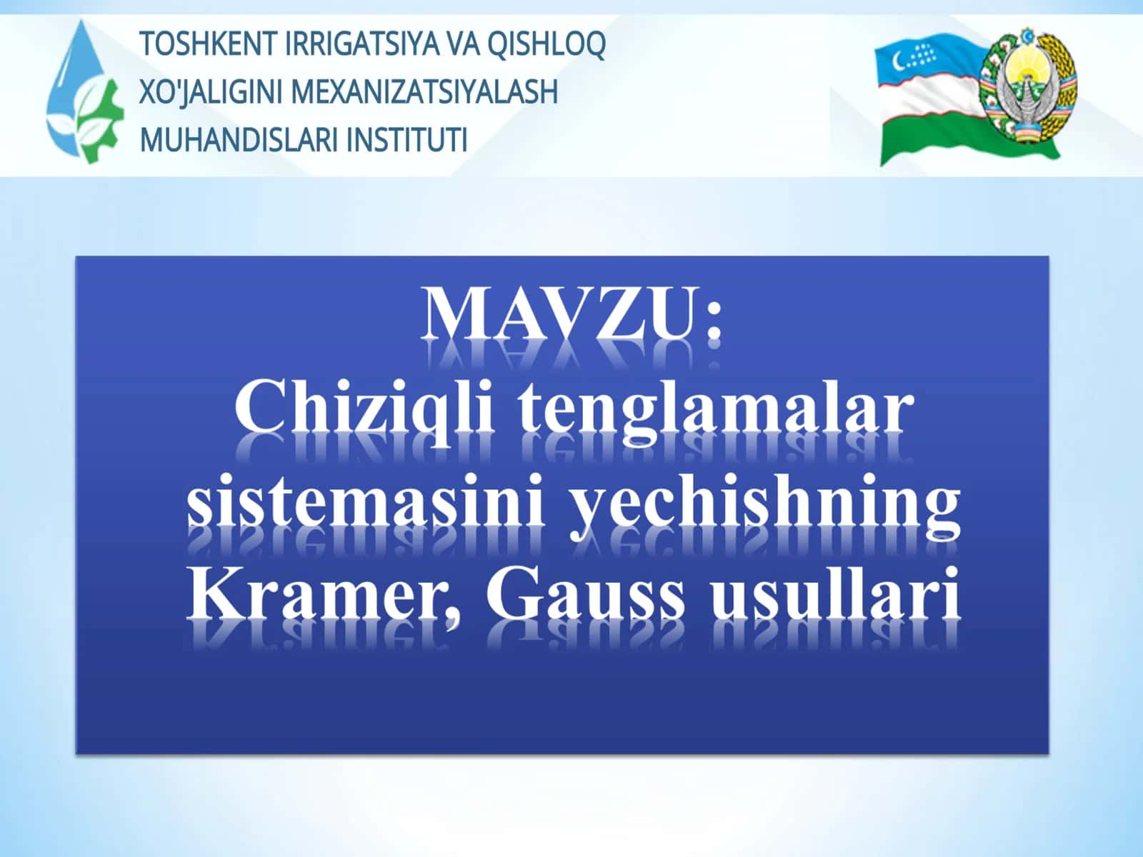 Ikkitaxvaynoma’lum chiziqli tenglamalar
