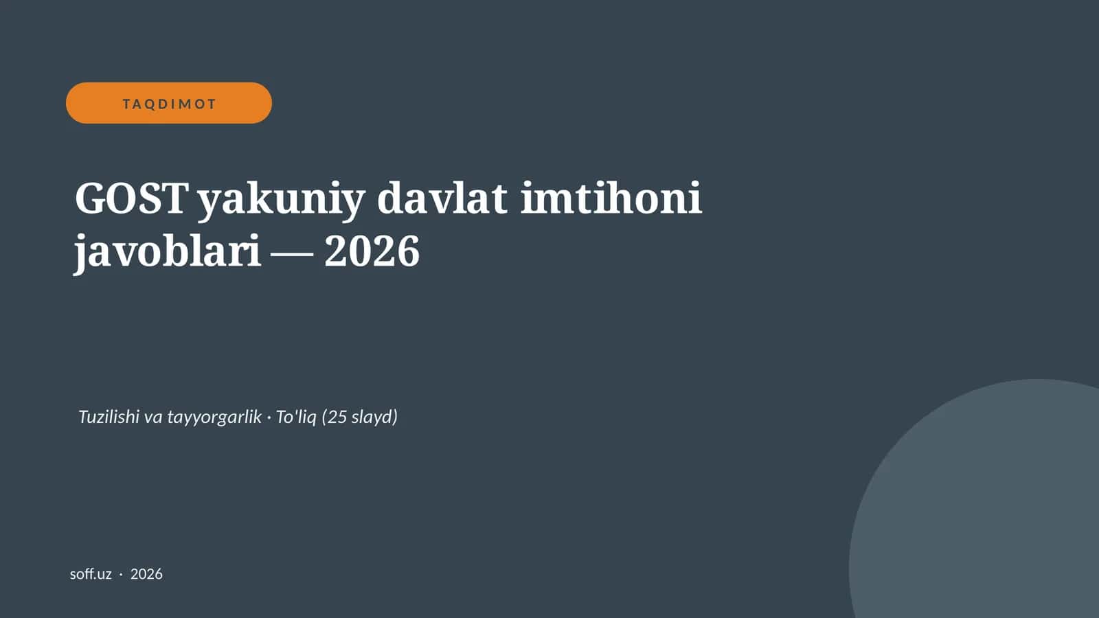 GOST yakuniy davlat imtihoni javoblari