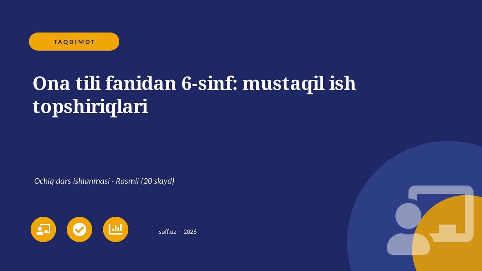 Ona tili fanidan 6-sinf: mustaqil ish topshiriqlari