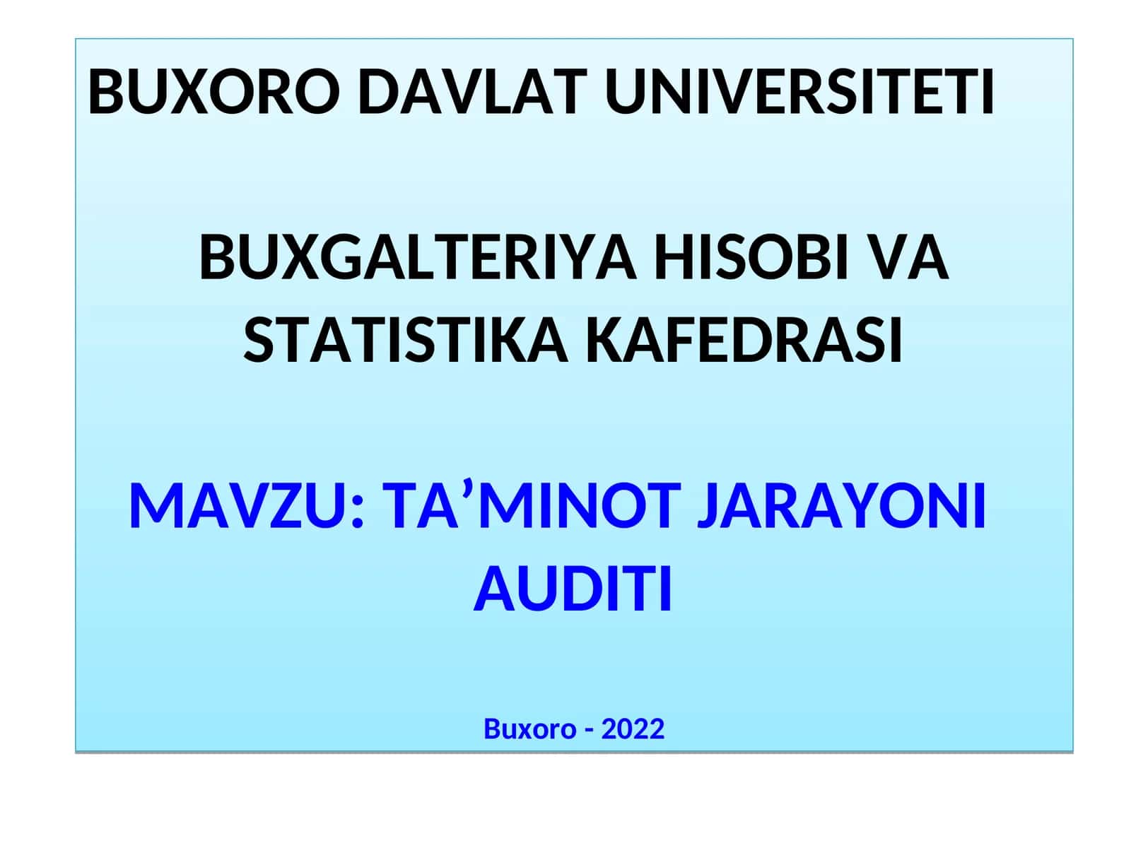 TA’MINOT JARAYONI AUDITI