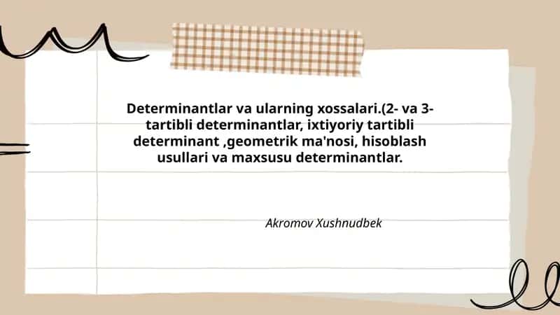 Determinantlar va ularning xossalari