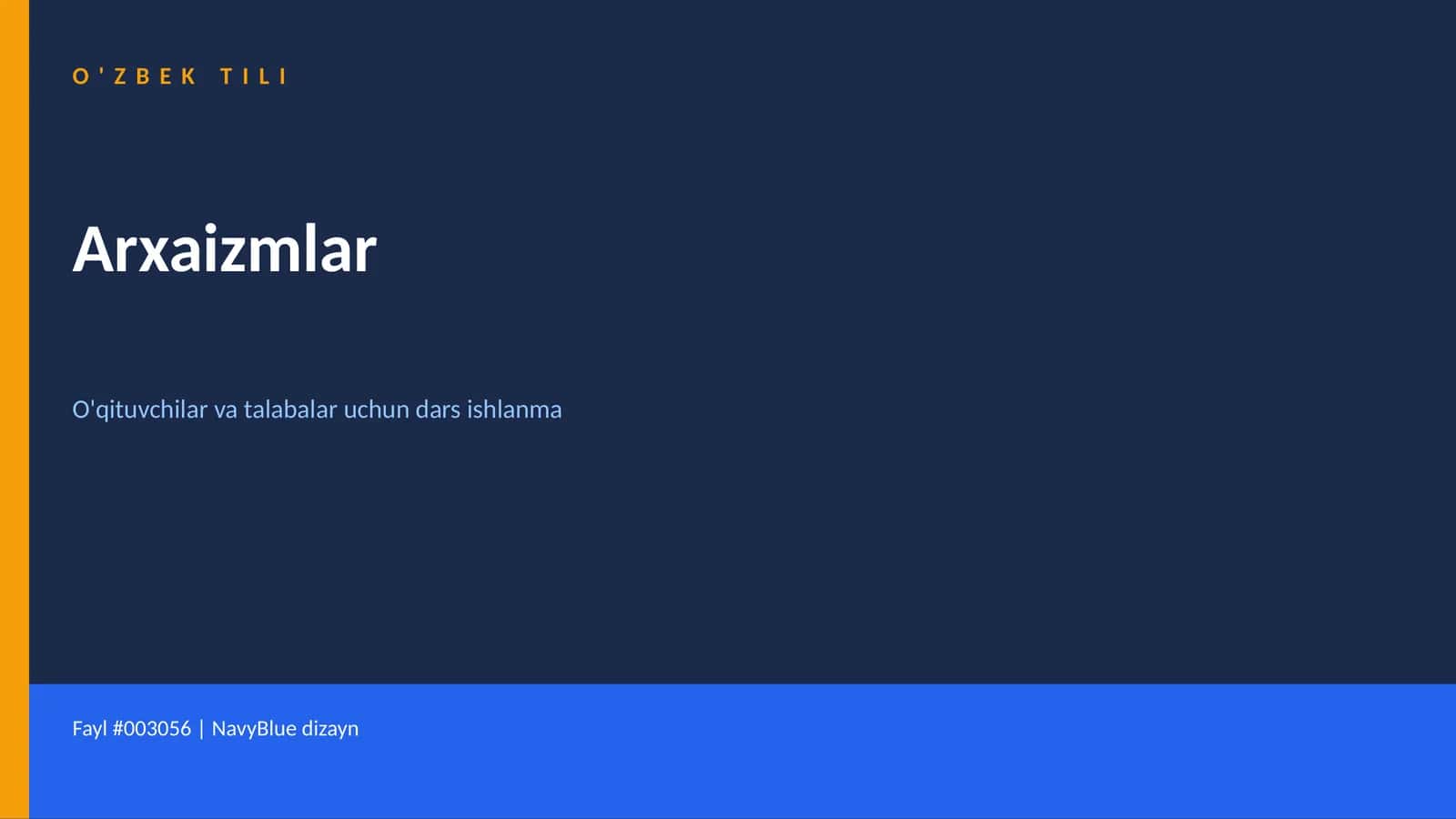 O'zbek Tili Arxaizmlar