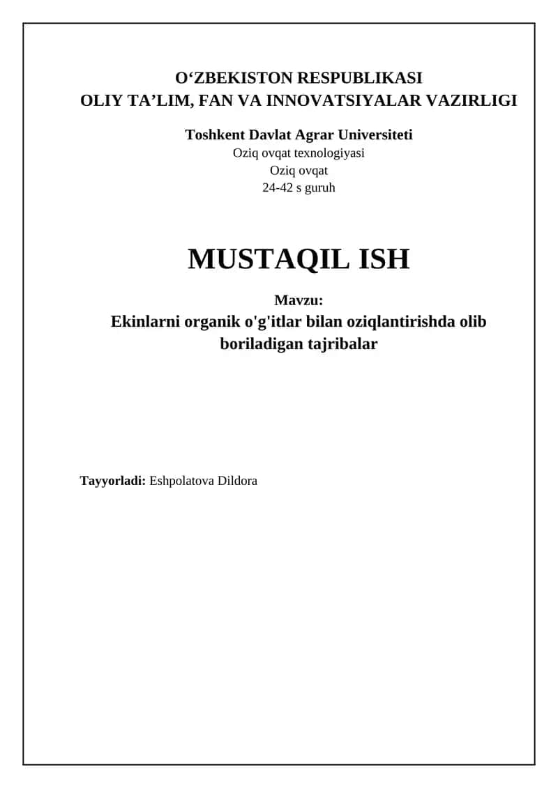 Ekinlarni organik o'g'itlar bilan oziqlantirishda tajribalar