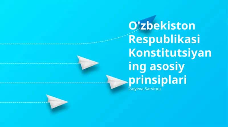 Konstitutsiyaning asosiy prinsiplari
