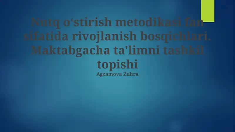 Nutq oʻstirish metodikasi fan sifatida rivojlanish bosqichlari