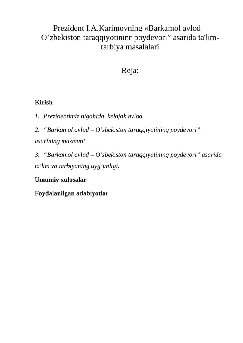 Barkamol avlod - O’zbekiston taraqqiyotining poydevori